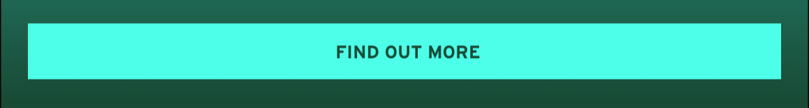 FIND OUT MORE